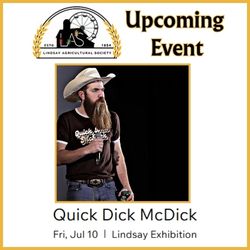 Quick Dick McDick Live Standup Lindsay Fairgrounds 2026
