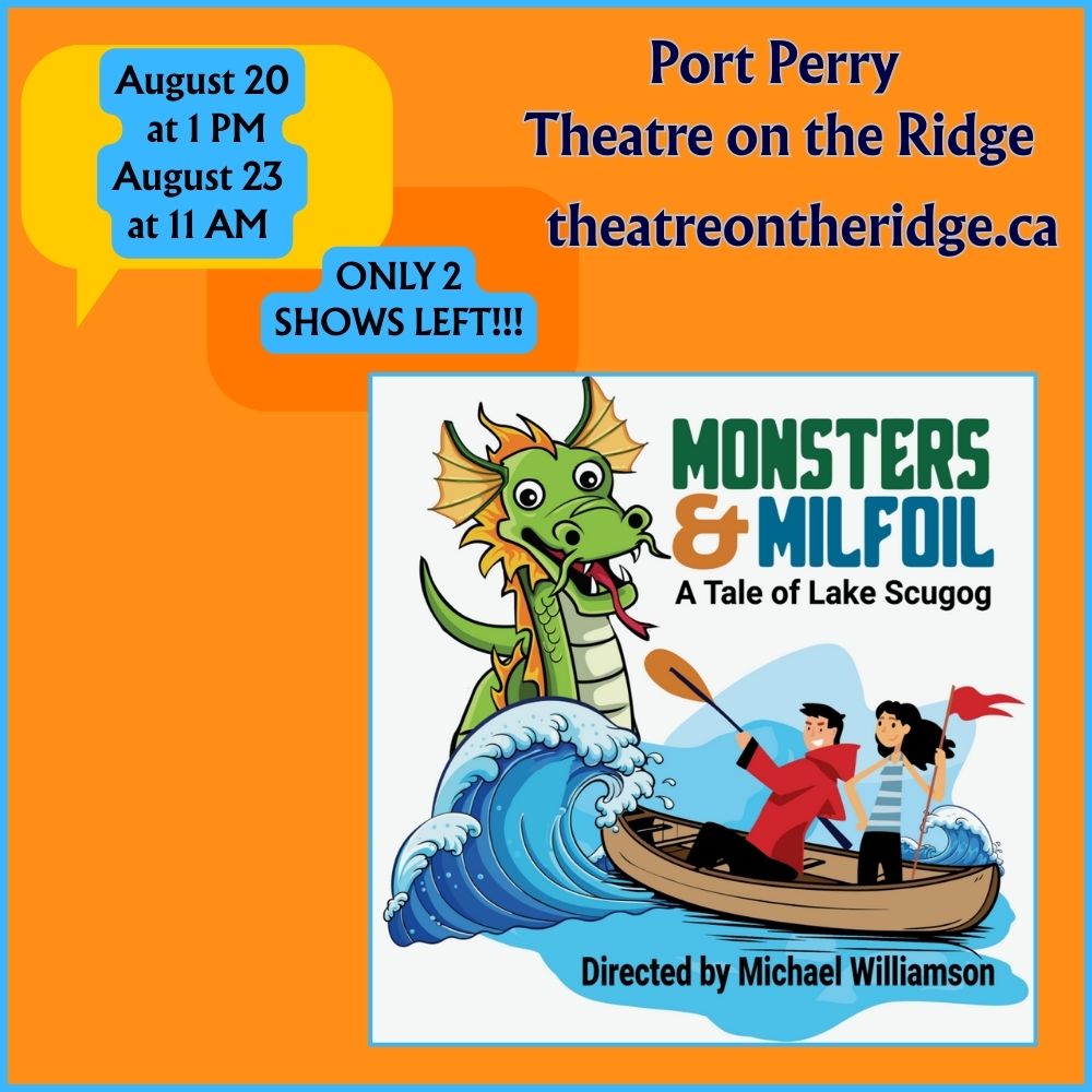 Theatre on the Ridge - Monsters and Milfoil
