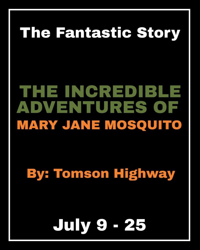 The Incredible Adventures of Mary Jane Mosquito