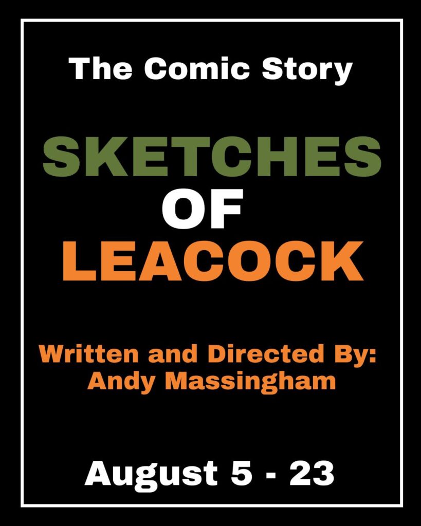 Sketches of Leacock - Theatre on the Ridge