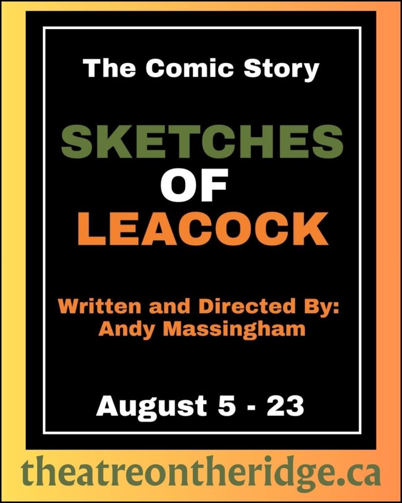 Theatre on the Ridge - Sketches of Leacock