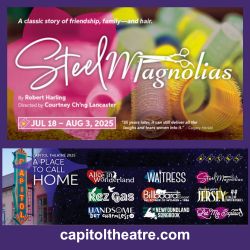 Steel Magnolias at Capitol Theatre Port Hope 2025