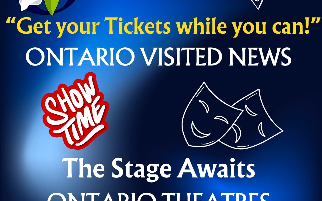 Ontario Live Theatre – Act Three, Get Your Tickets