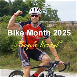 Bike Month 2025 – Bicycle Racing