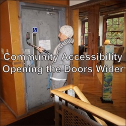 Accessibility – Opening the Doors Wider