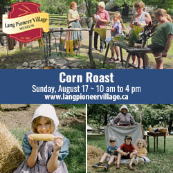 Corn Roast – Lang Pioneer Village Museum