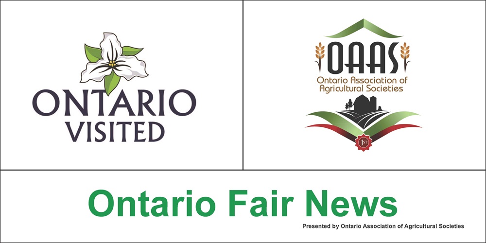 Ontario Visited Event News - Ontario Fair News (presented by Ontario Association of Agricultural Societies)
