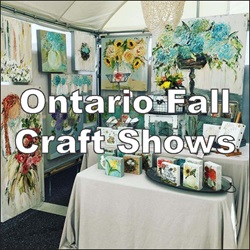 Destination – Ontario Fall Craft Shows