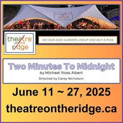 Two Minutes To Midnight Theatre on the Ridge 2025