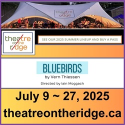 Bluebirds Theatre on the Ridge Port Perry 2025