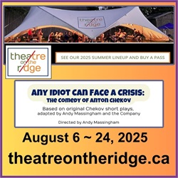 Any Idiot Can Face A Crisis: Theatre on the Ridge 2025