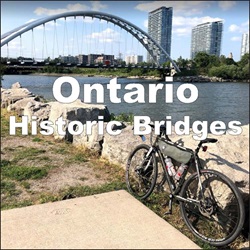 Destination – Ontario Historic Bridges