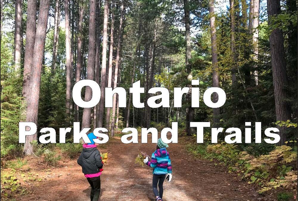 Destination – Ontario Parks and Trails