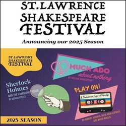 St. Lawrence Shakespeare Festival 2025 Season Announcement