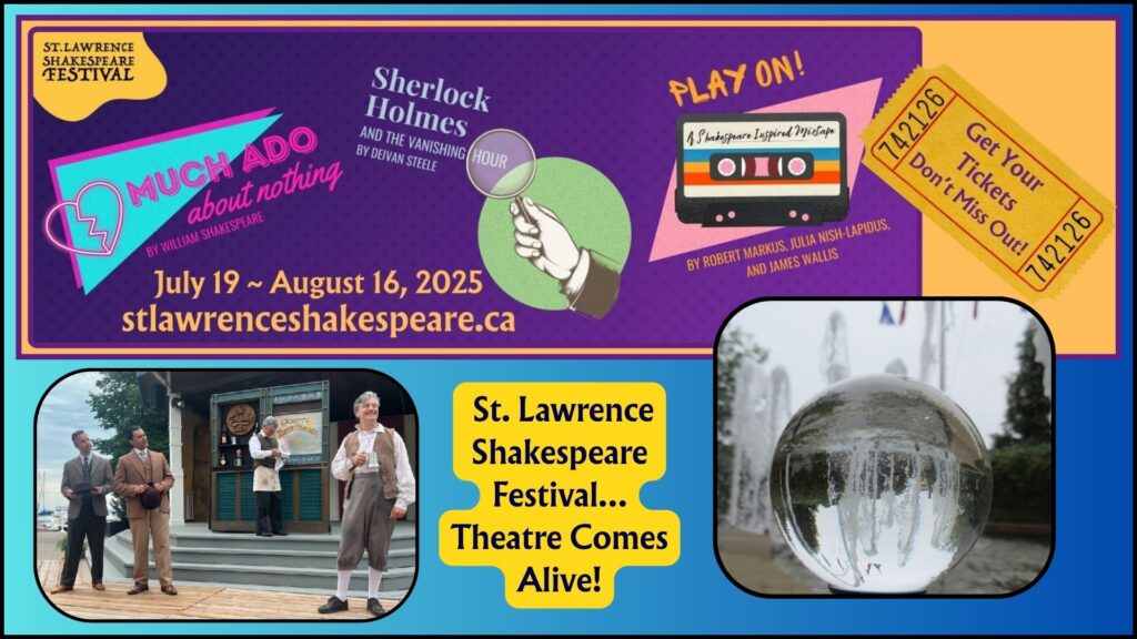St. Lawrence Shakespeare Festival - Theatre Comes Alive