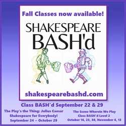 Shakespeare BASH’d Fall Classes 2024