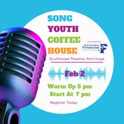 Song Youth Coffee House Capitol Theatre Port Hope
