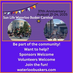 Waterloo Busker Carnival 2025 – Be Part of the FUN!