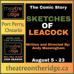 Sketches of Leacock Comic Story Theatre on the Ridge 2026