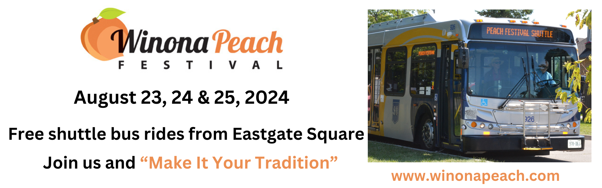 Come to the Winona Peach Festival August 23 25, 2024