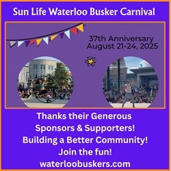 The Sun Life Waterloo Busker Carnival is back