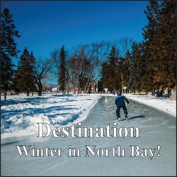 Destination – Winter Fun in North Bay