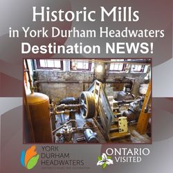 York Durham Headwaters Mills – Historic Mills