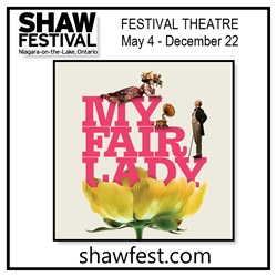 Shaw Festival 2024 News ~ My Fair Lady Returns